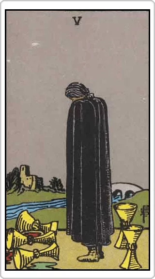 ไพ่ห้าแห่งถ้วย (Five of Cups)