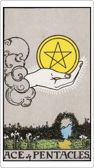 ไพ่เอซแห่งเหรียญ (Ace of Pentacles)